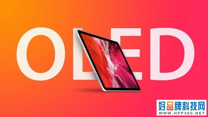 全面拥抱OLED 苹果规划11、12.9英寸OLED iPad Pro