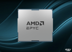 AMD：Zen5 EPYC进展顺利，已大规模出样